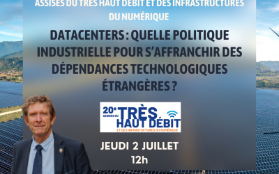 J&rsquo;ai participé aux Assises du Très haut débit.